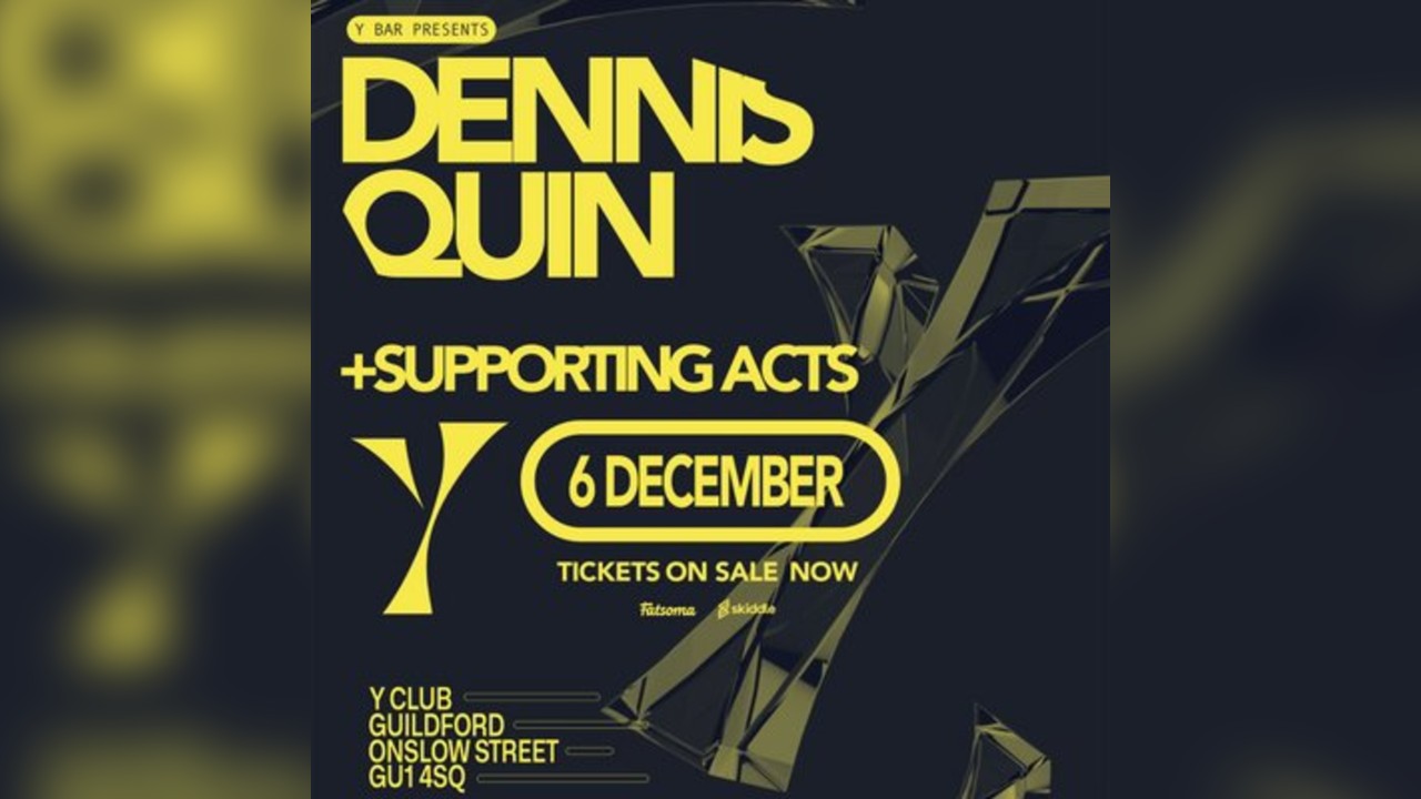 Dennis Quin @ Y Club Guildford