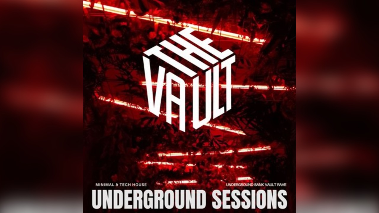 The Vault - UNDERGROUND SESSIONS 27/12/25