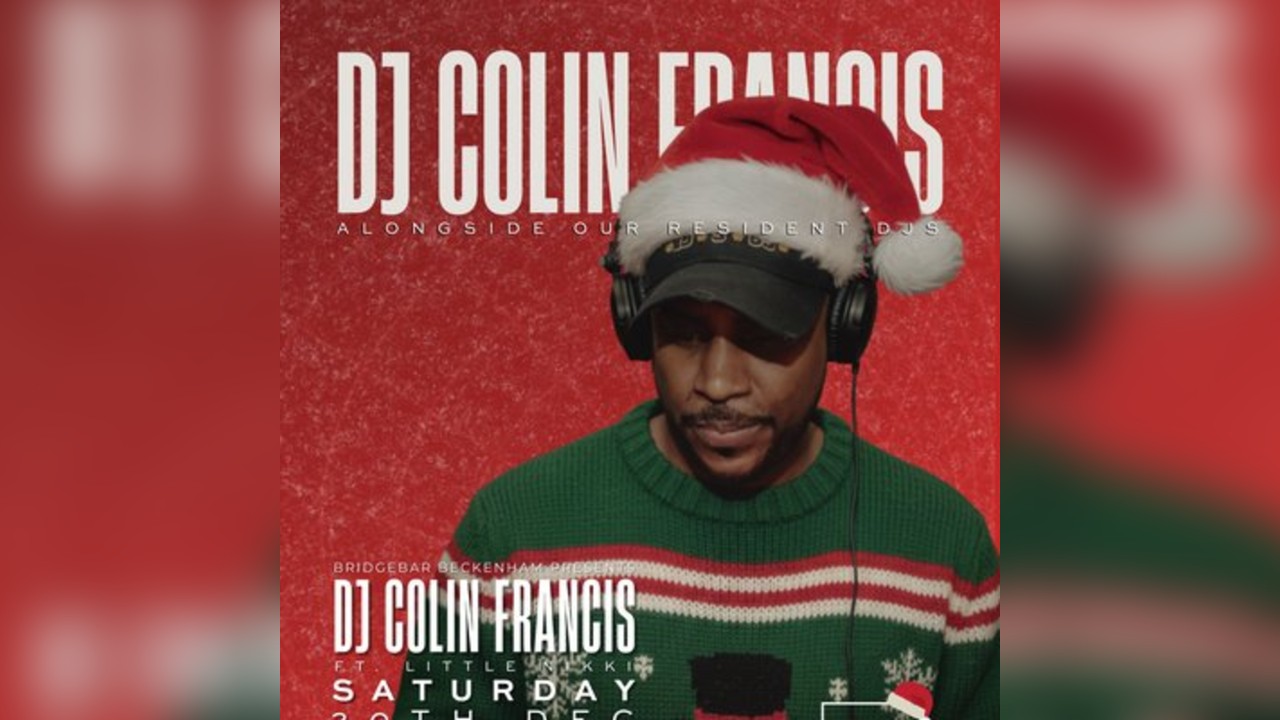 Bridgebar Presents: DJ Colin Francis + Little Nikki (PA)