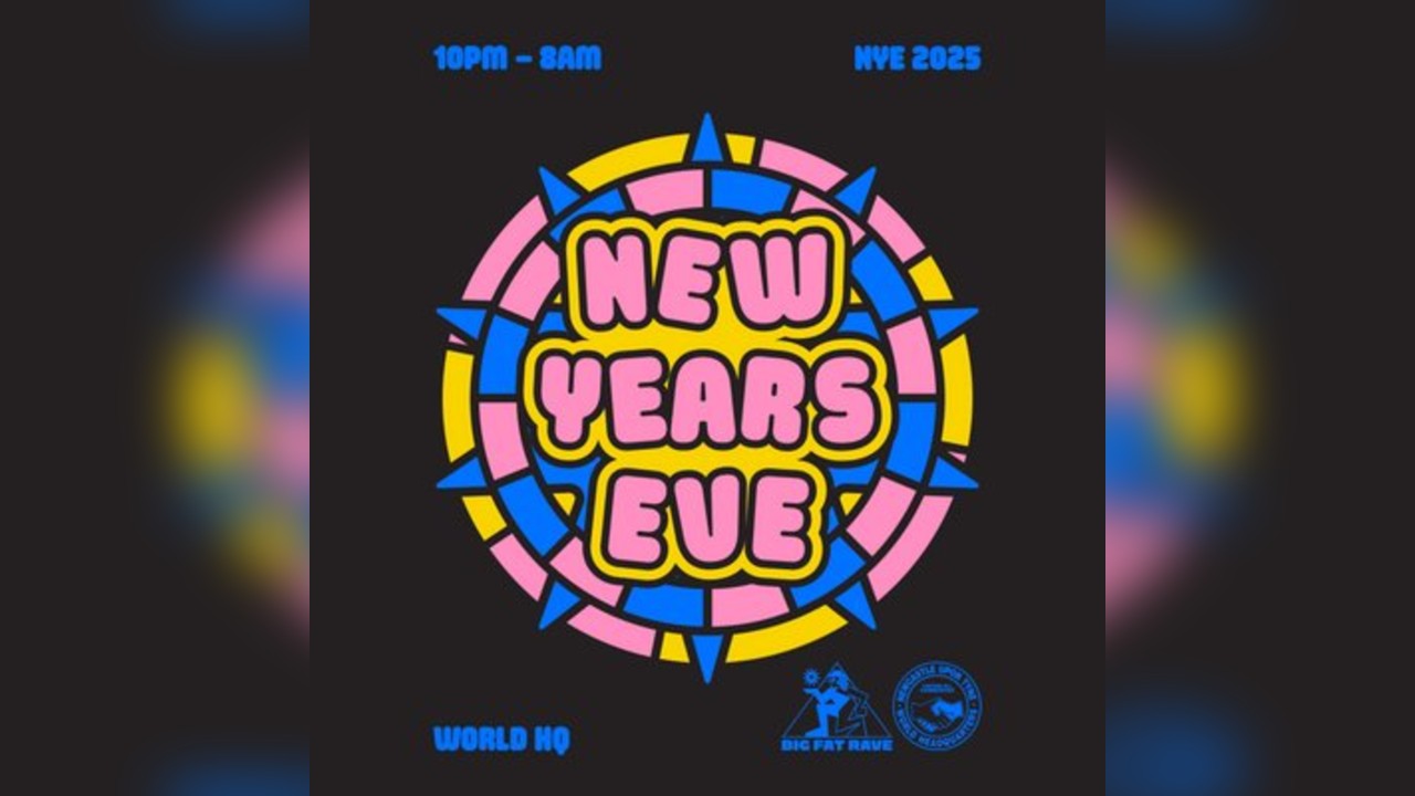 World HQ - NYE All Nighter