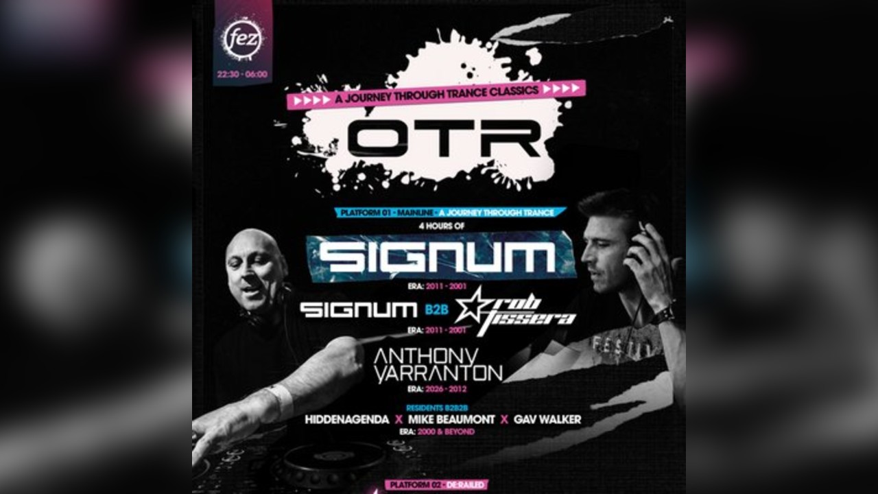 OTR - A 'Journey Through Trance' Classics (Signum & Rob Tissera)