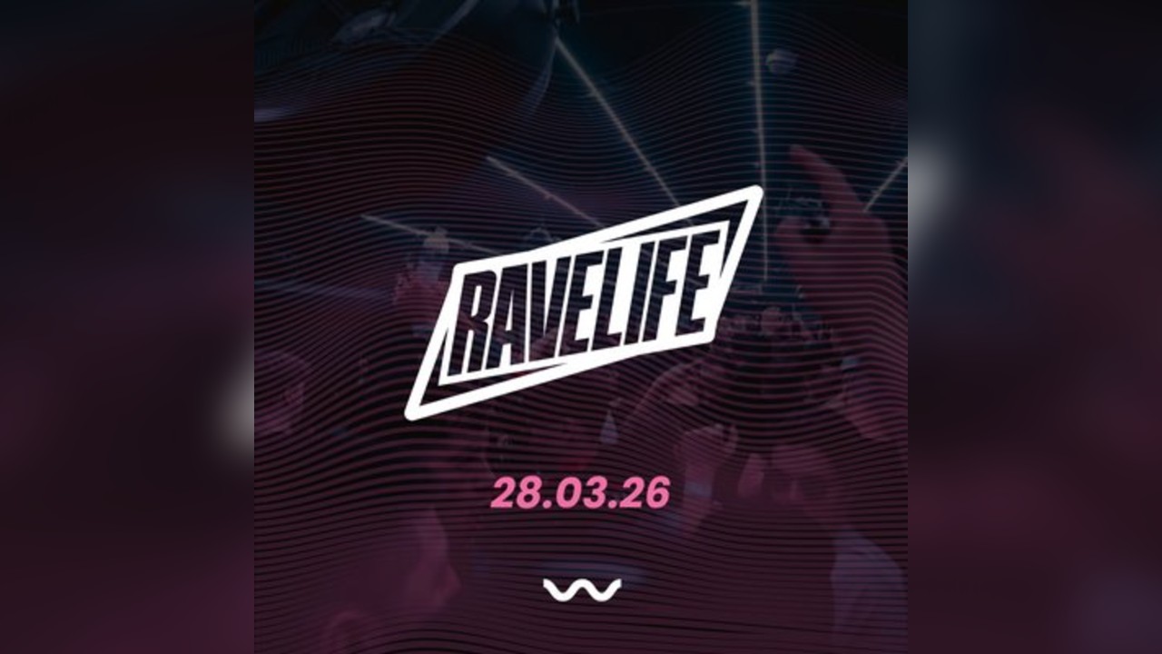 Ravelife - Event III