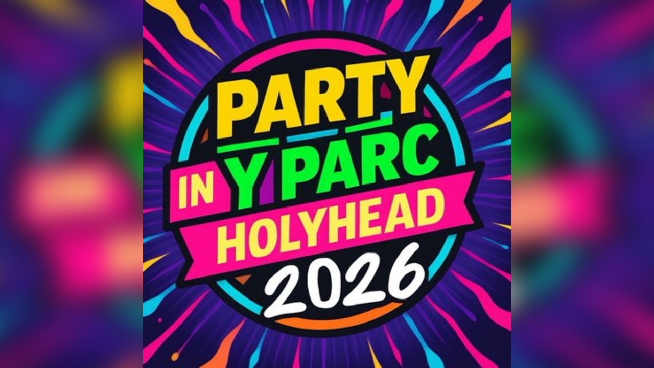 Party In Y Parc 2026