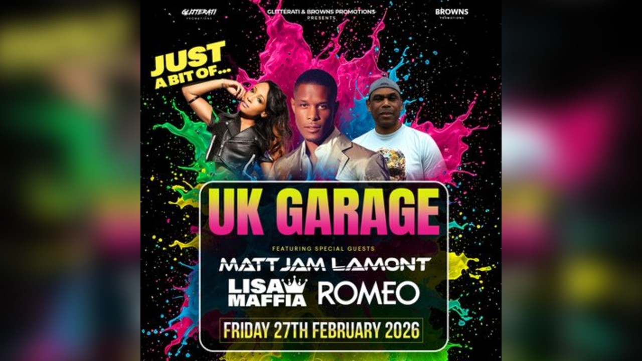 UK Garage with -  Romeo, Lisa Maffia & Matt Jam Lamont