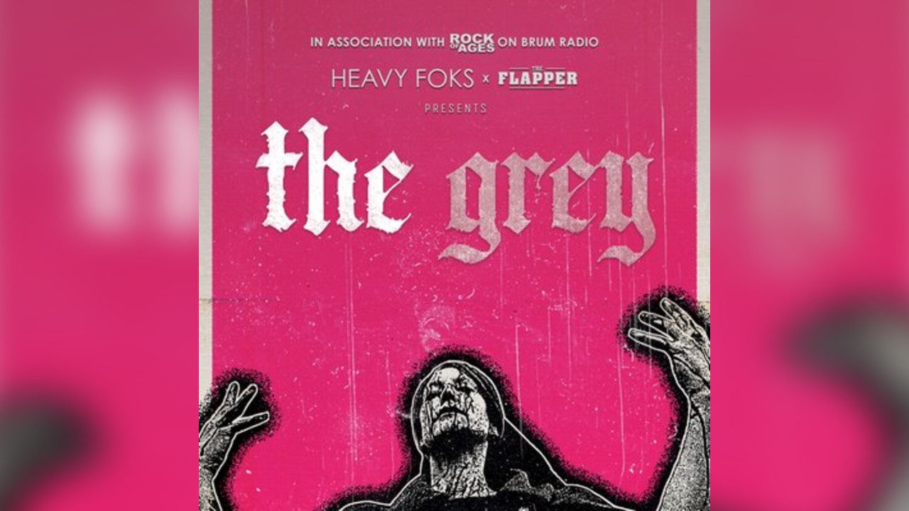 Heavy Foks x The Flapper presents: THE GREY