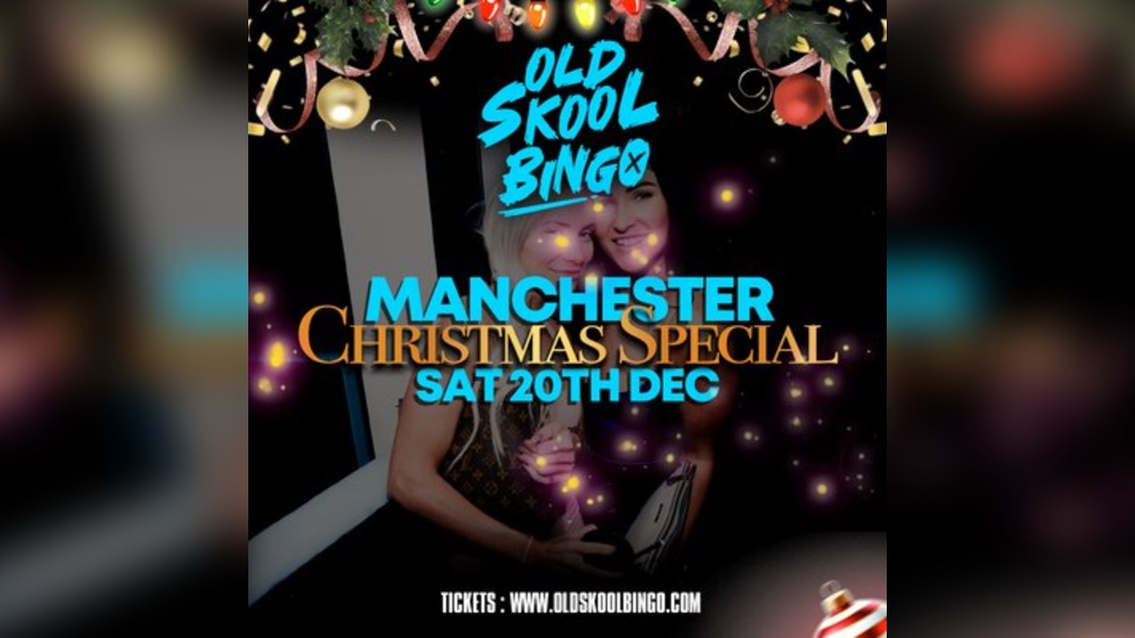 Old Skool Bingo Sat 20th Dec Manchester
