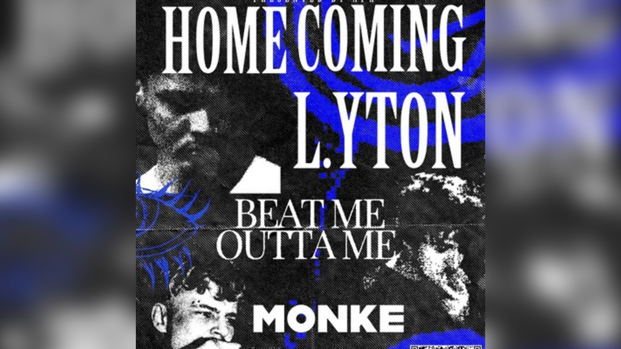 AfterPxrty Homecoming with L.yton + Beat Me Outta Me & Monke