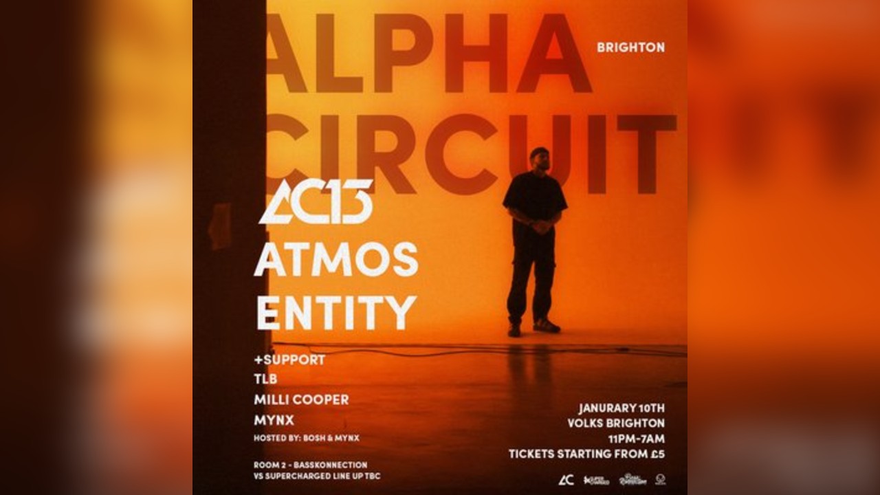 Alpha Circuit - Ac13, Atmos, Entity