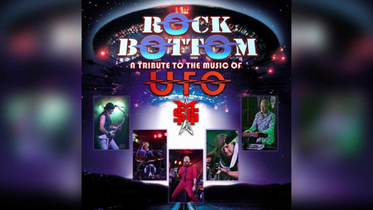 Rock Bottom, A Tribute to UFO & MSG plus Alice In Thunderland