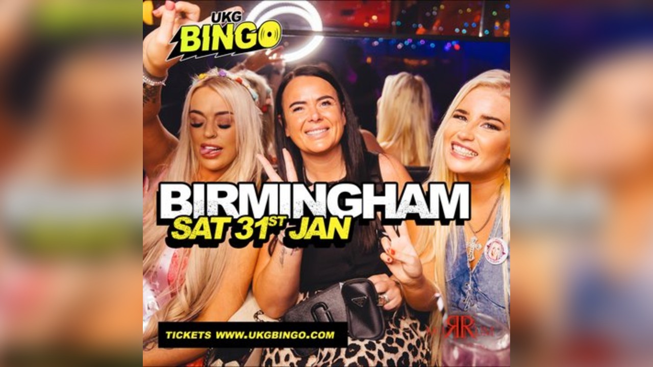 UKG BINGO Saturday 31st Jan Birmingham