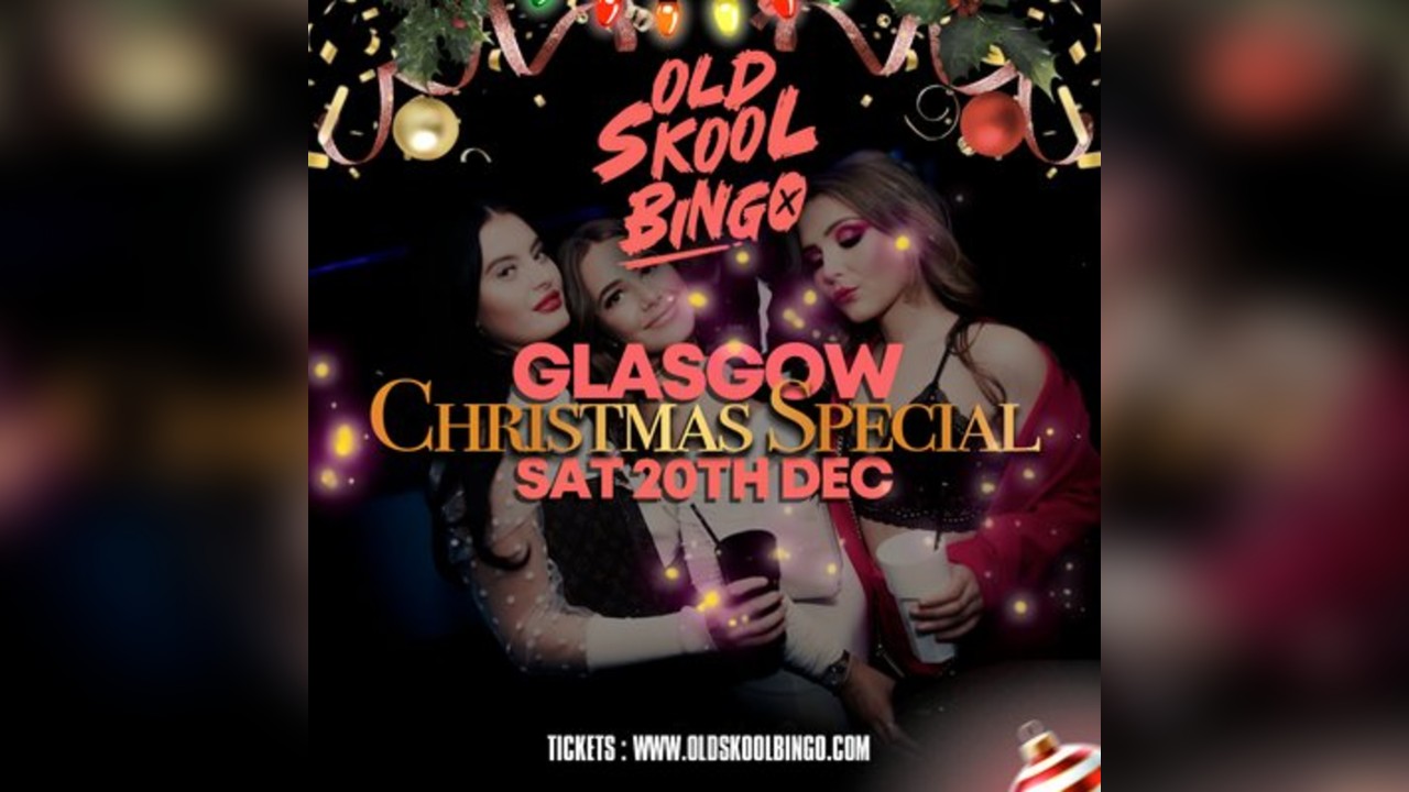 Old Skool Bingo Sat 20th Dec Glasgow