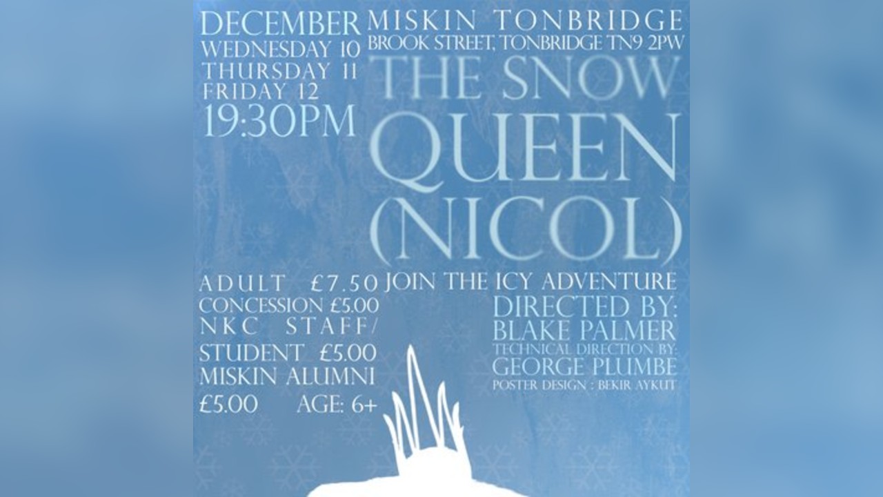 The Snow Queen (Nicol) - Friday 12th December