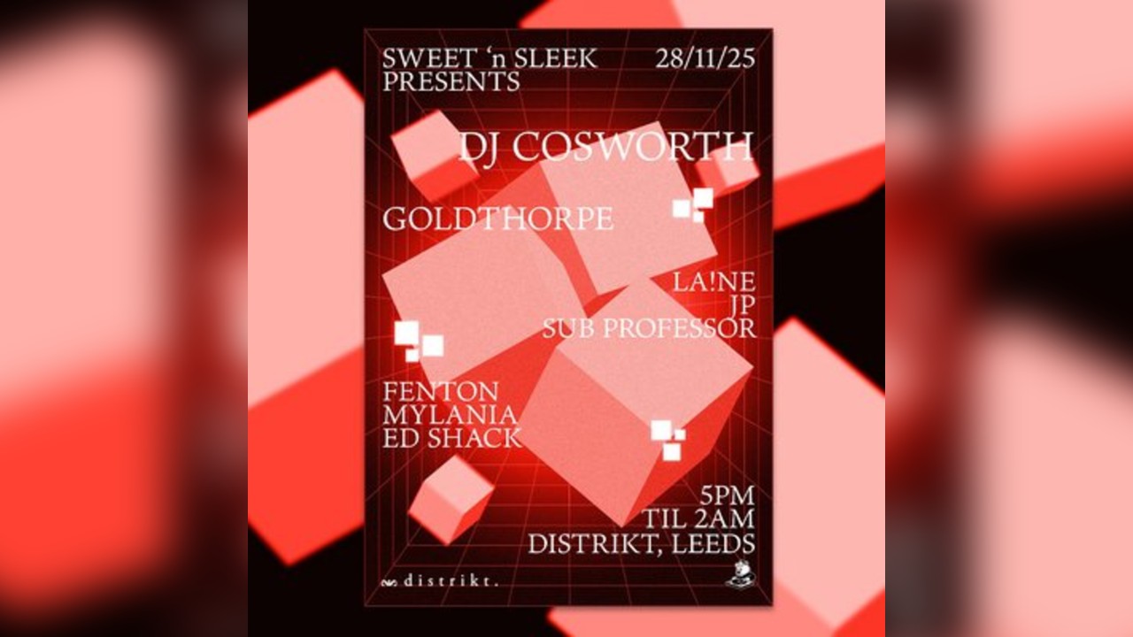 Sweet 'n Sleek presents: DJ Cosworth