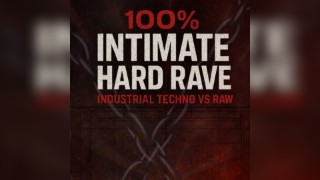 100% Intimate Hard Rave: Industrial Techno Vs Raw