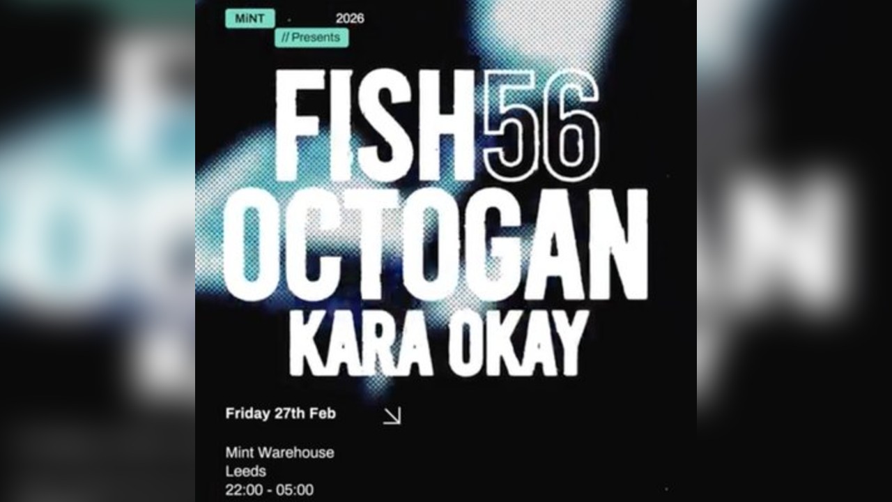 Mint Presents Fish56Octagon, Kara Okay