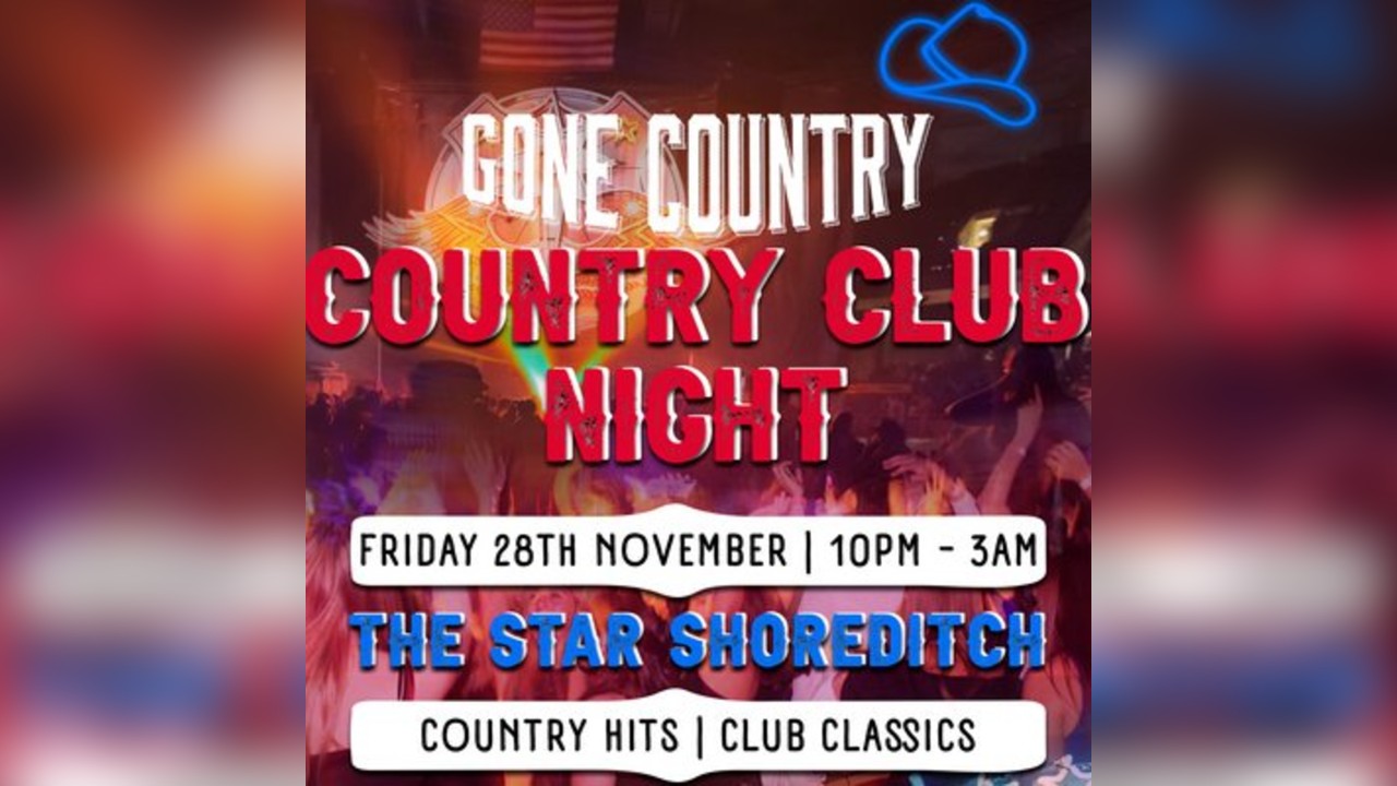 Gone Country - Thanksgiving Party @ The Star Shoreditch