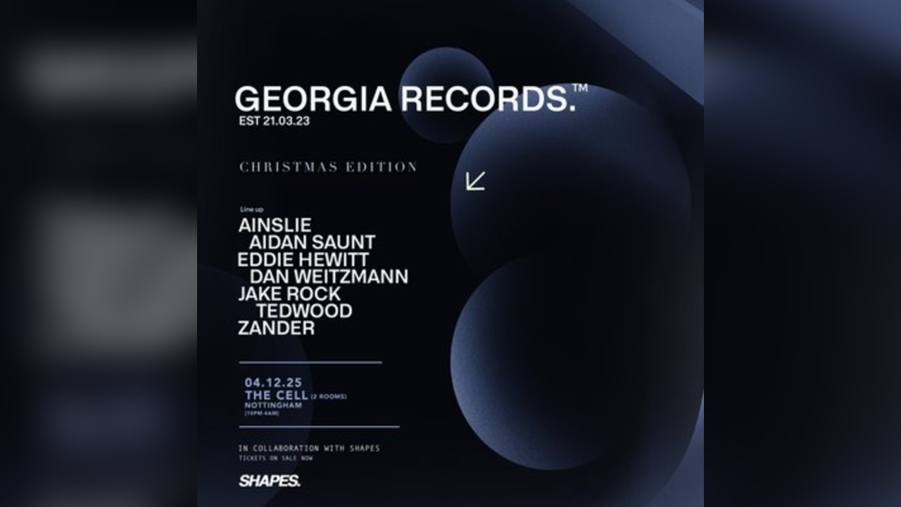 Georgia Records x Shapes @ The Cell