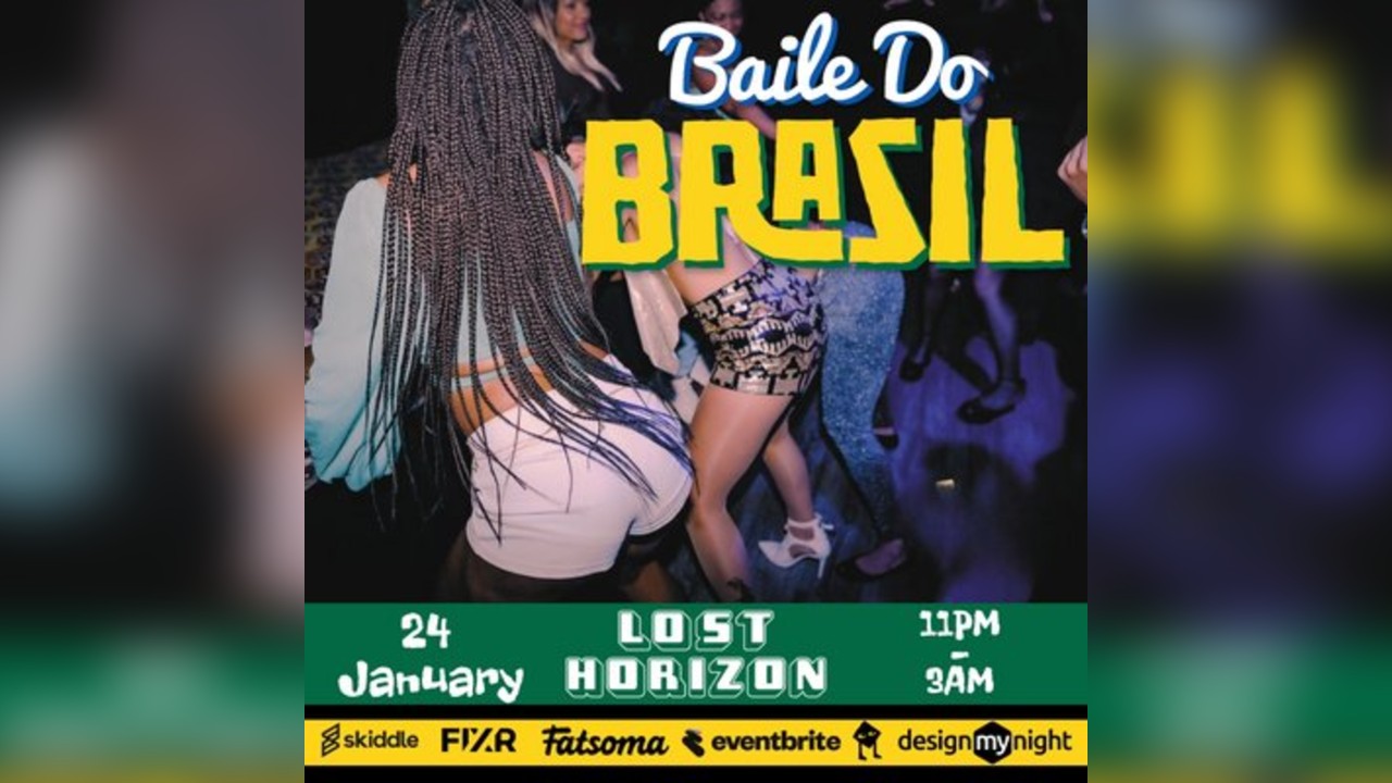 Baile Do Brazil - Brazilian Baile Funk Party (Bristol)