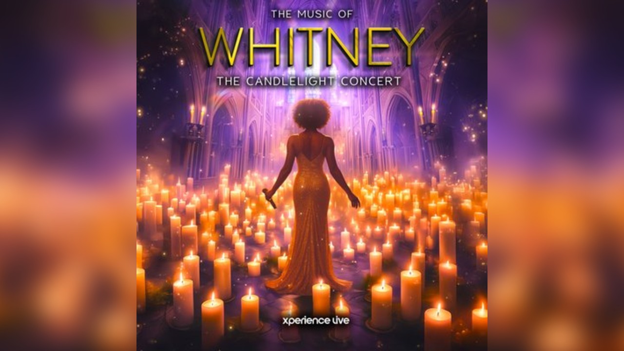 Whitney - The Candlelight Concert - Oxford