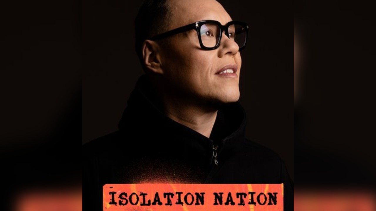 Gok Wan Presents: Isolation Nation Cambridge