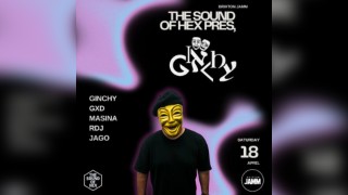 The Sound Of Hex Pres, Ginchy