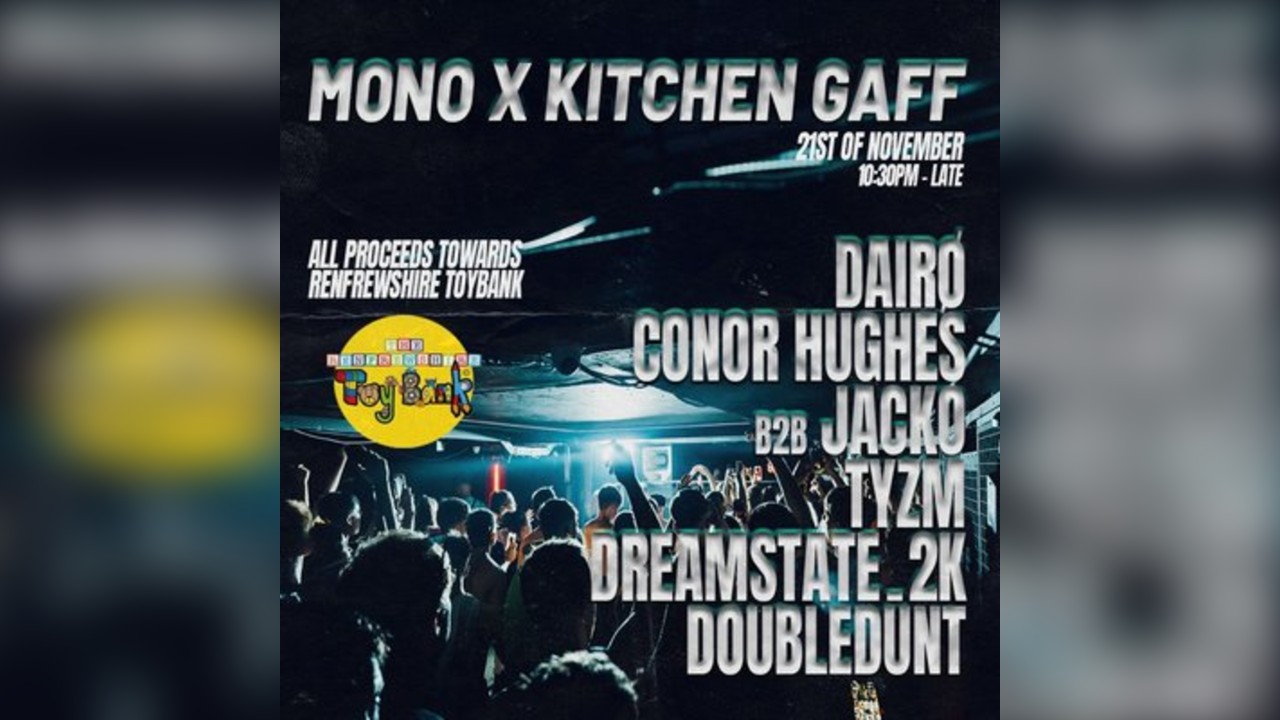 Mono x Kitchen gaff : charity event