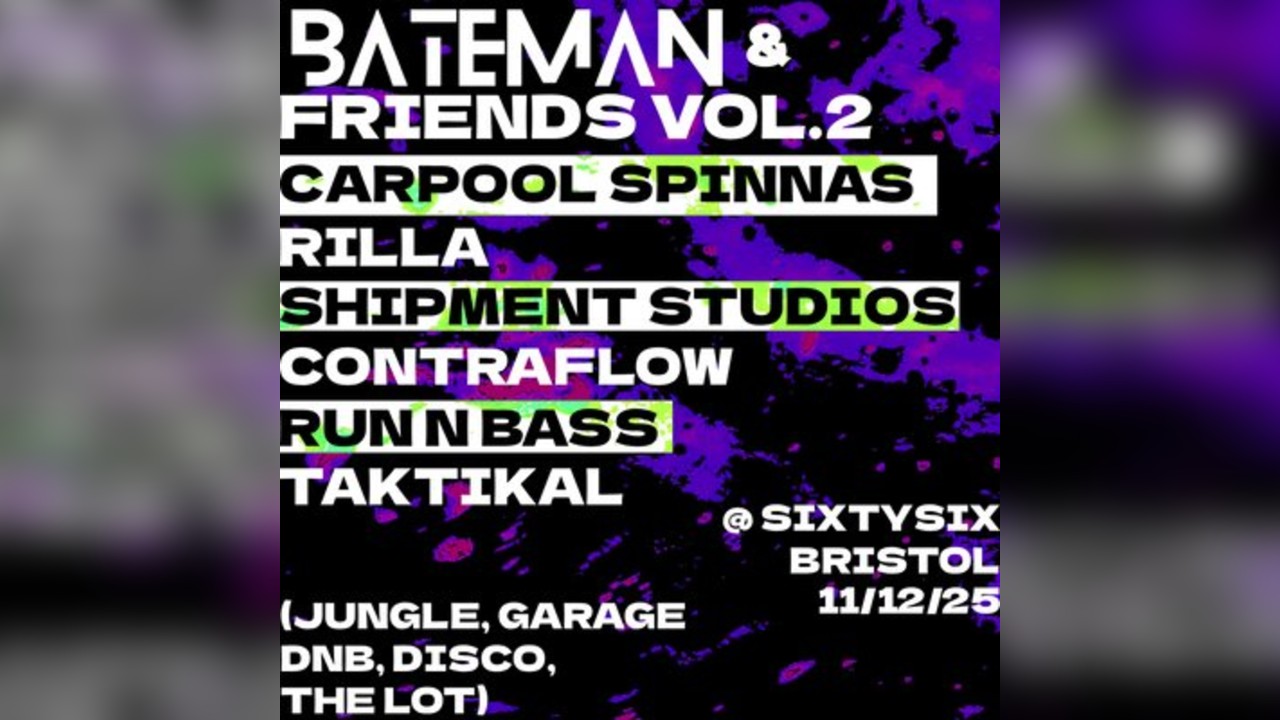 Bateman & Friends Vol. 2: Carpool Spinnas, Shipment Studios, Run