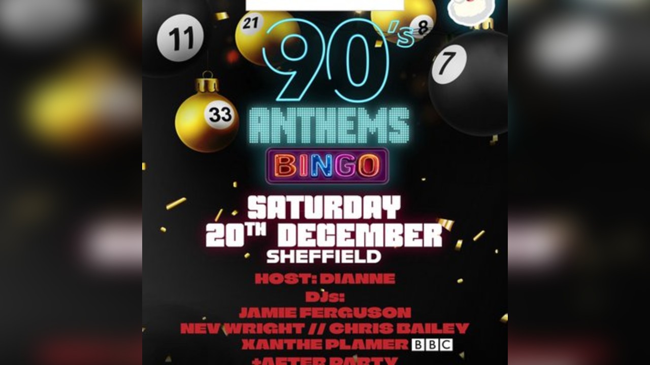 90s Anthems Bingo - Sheffield