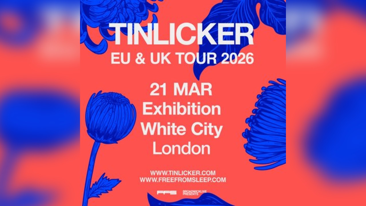 Tinlicker EU & UK Tour 2026 - London