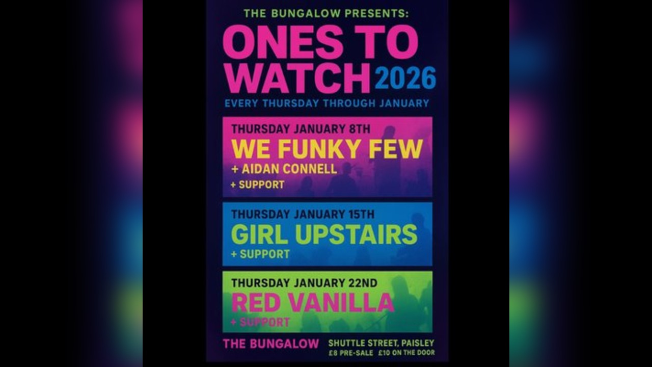 The Bungalow Presents: ONES TO WATCH 2026