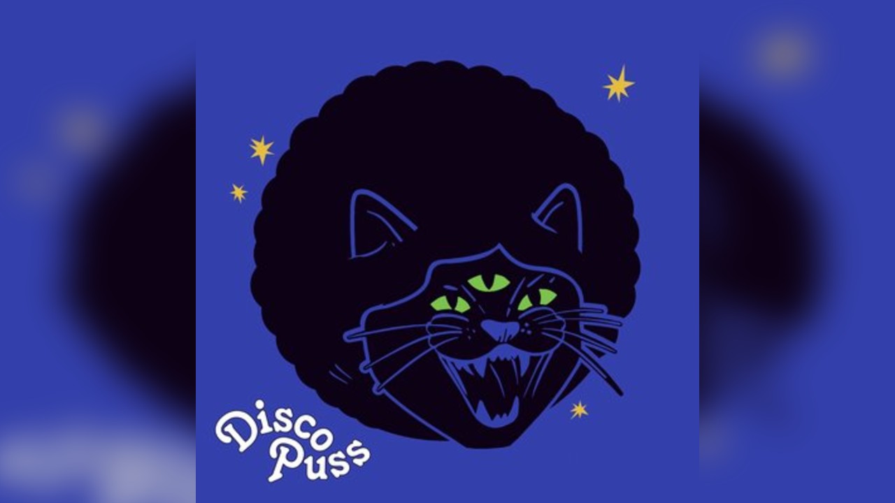 DISCO PUSS: Novem-Purr Night Fever - Limited FREE Tickets