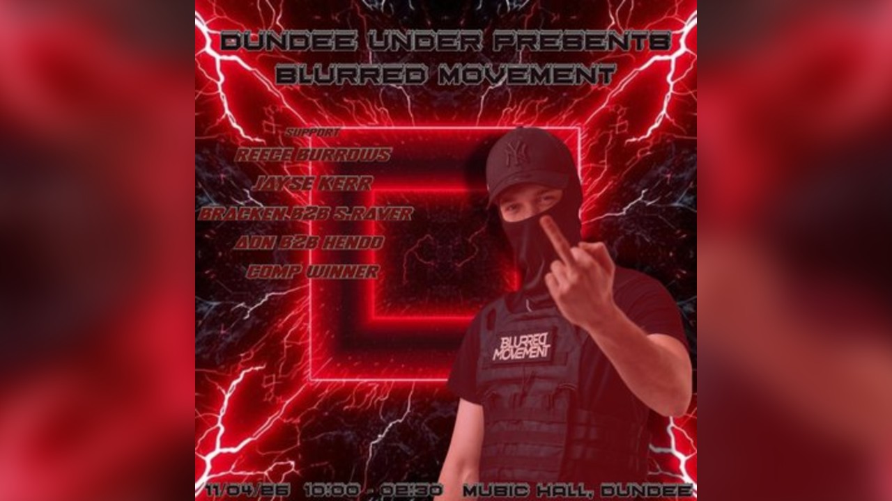 Dundee Under presents blurred movement