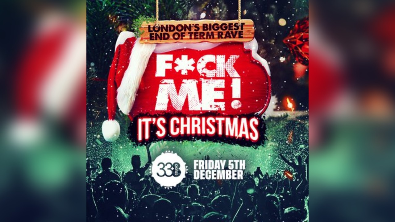 F*CK Me It's Christmas 2025 @ Studio 338