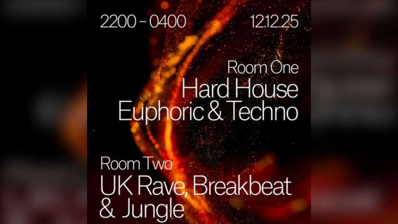 Hard House, Euphoric, Techno |  UK Rave, Breakbeat, Jungle