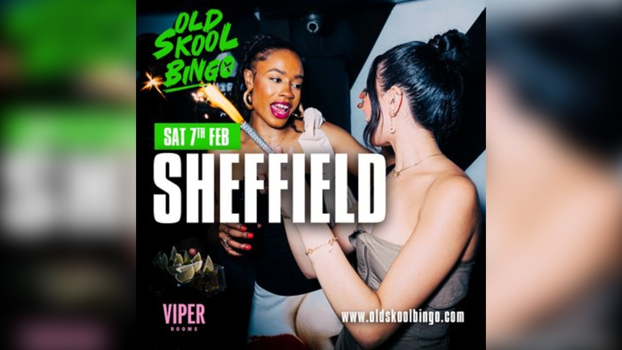 Old Skool Bingo Sat 7th Feb Sheffield