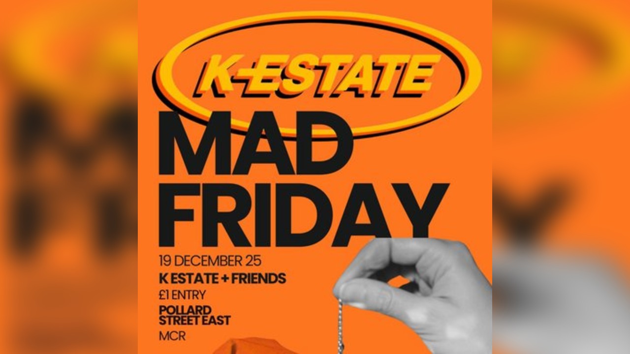 K-ESTATE Mad Friday Mashup