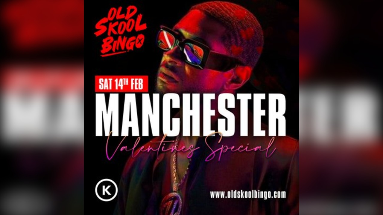 Old Skool Bingo Sat 14th Feb Manchester