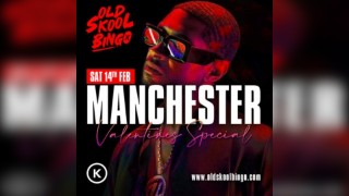 Old Skool Bingo Sat 14th Feb Manchester
