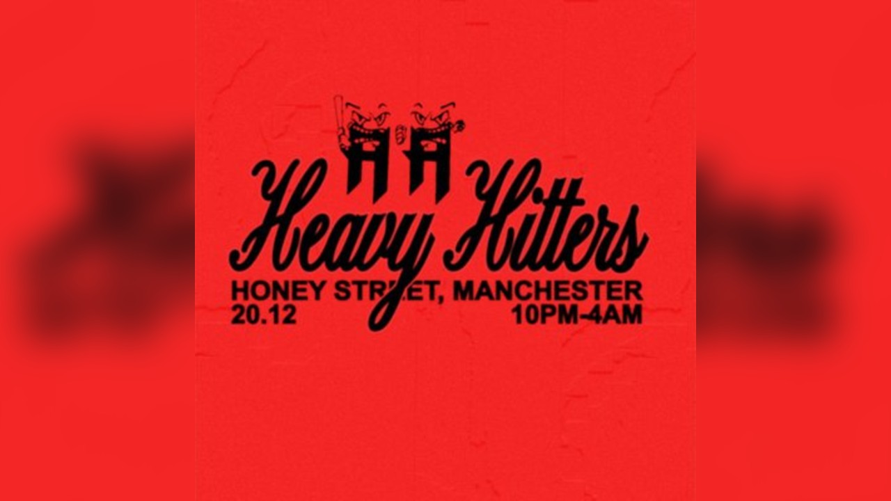 Heavy Hitters MCR | 20.12.25