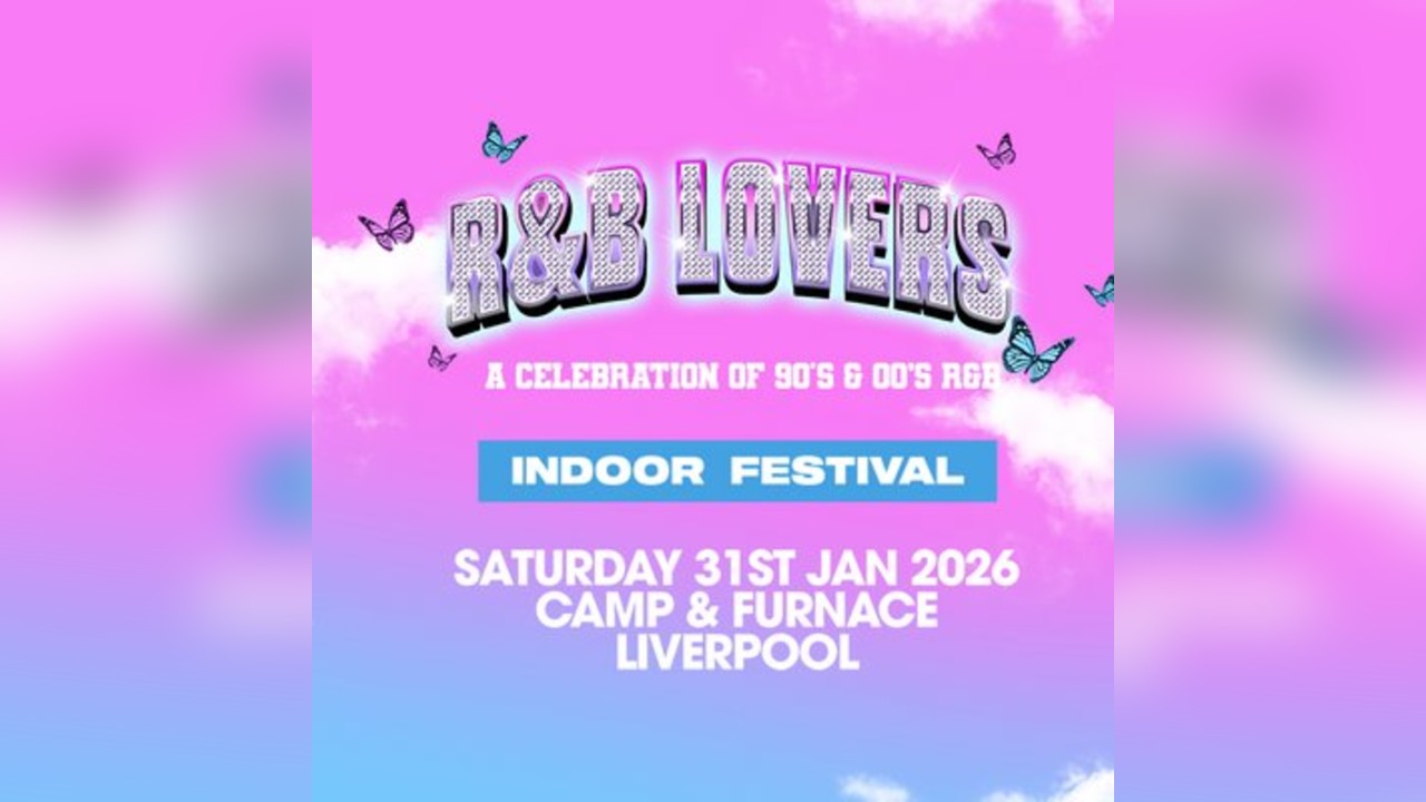 R&B Lovers - Saturday 31st January - Camp & Furnace