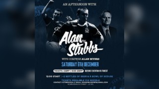 An Afternoon with Alan Stubbs - compered by Alan Myers 06.12.25