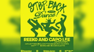 Reek0 + Capo Lee presents: Step Back and Dance