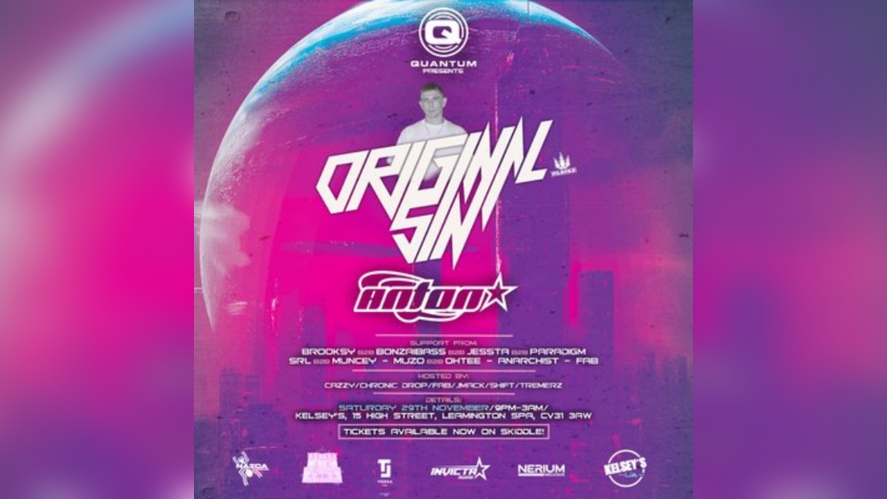Quantum Events Presents: Original Sin, Anton Invicta + more