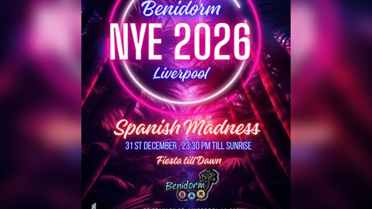 Benidorm NYE Liverpool 2026