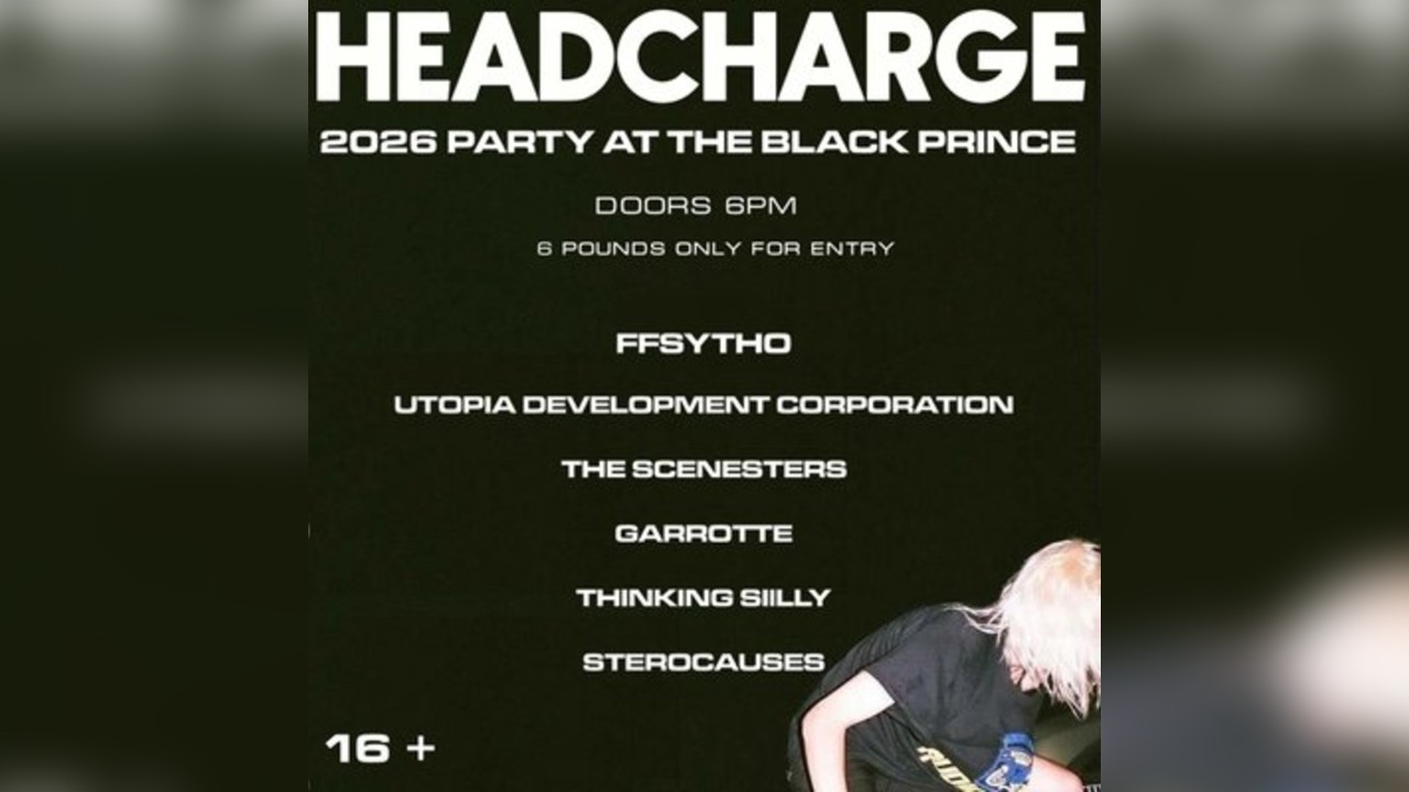 Headcharge Club: FFSYTHO + UDC + The Scenesters + Garrotte +more