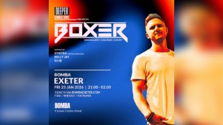 Boxer (Anjunadeep) | Bomba Exeter 23.01.26