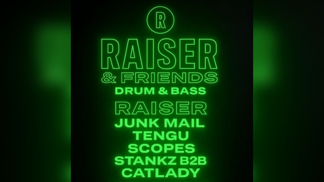 RAISER & Friends: LONDON