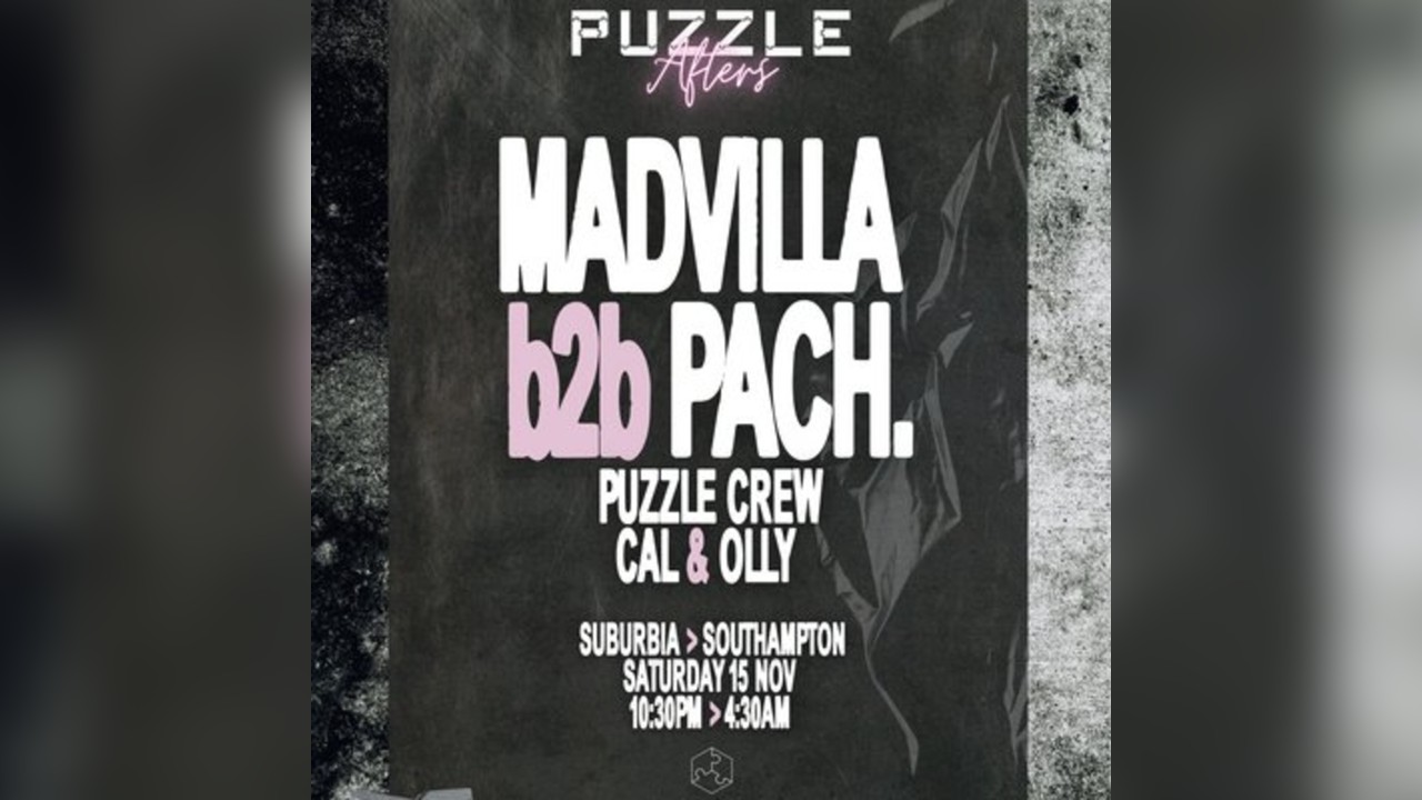 Puzzle: The Afters with Madvilla & PACH