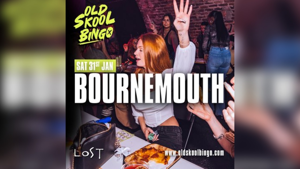 Old Skool Bingo Sat 31st January Bournemouth