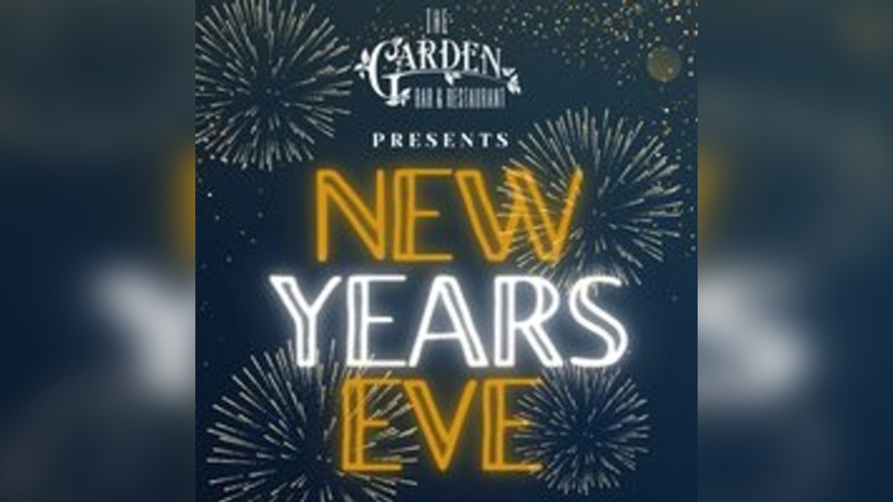 Garden Bar New Years Eve 2025 (NYE)